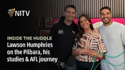 Lawson Humphries | Inside The Huddle | NITV