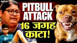 Faridabad Pitbull Attack: Class 7 Student Recalls Horror!