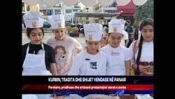KURBIN, TRADITA DHE SHIJET VENDASE NË PANAIR