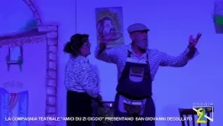 LA COMPAGNIA TEATRALE "AMICI DU ZI CICCIO" PRESENTANO  SAN GIOVANNI DECOLLATO
