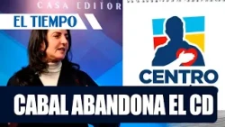 How did María Fernanda Cabal's departure from the Democratic Center happen? | EL TIEMPO
