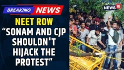 NEET ROW: 'Sonam and the CJP Shouldn't Hijack the Protest': Congress | News18