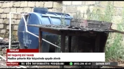 YEVLAXDA İKİ YAŞAYIŞ EVİ YANIB