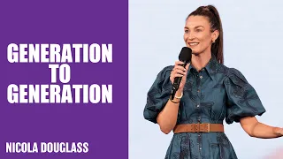 Generation to Generation | Nicola Douglass | Hillsong Church Australia