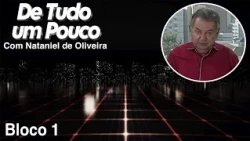 De Tudo um Pouco 03/06/2026 Bloco 1