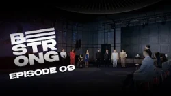 BE STRONG реалити шоу| Episode-9