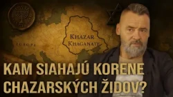 Kam siahajú korene Chazarských židov? - Ján Šafin