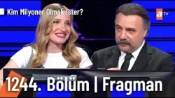 Kim Milyoner Olmak İster? | 1244. Bölüm Fragman @KimMilyonerOlmakIsteratv