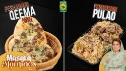 Peshawari Pulao, Peshawari Qeema Nan, Sumac Onions | Shireen Anwar | Masala Mornings | 13 July 26
