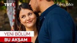 Gönül Dağı Yeni Bölümüyle Bu Akşam TRT 1'de! @GonulDagiTRT
