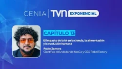 The Impact of AI on Science, Food, and Human Evolution | TVN Exponencial - S1E13