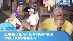 Ya Allah Oding Kepanasan Babeh Pepet Katerina Mulu! | Momen Kocak I-KTP ANTV Eps 16 (3/3)