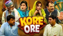 KORE ORE || Pashto Drama || Pashto Comedy || AVT Khyber Official