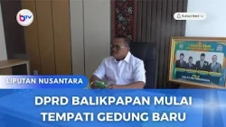 DPRD BALIKPAPAN MULAI TEMPATI GEDUNG BARU