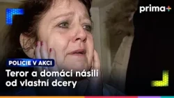Slovní a fyzické napadení od vlastní dcery | Policie v akci