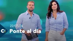 Ponte al día | 22/07/26