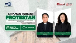 PROTESTANT SPIRITUAL REFRESHMENT - "FREE TO SERVE AND LOVE" | TVRI KALSEL
