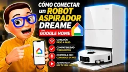 How to CONNECT a DREAME Robot Vacuum with GOOGLE HOME 🏠 | Step by Step