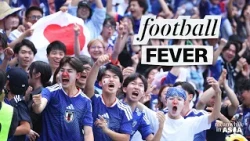 Why Japan & South Korea have the World Cup’s best fans | Meanwhile in Asia
