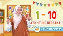 1-10, LET'S COUNT TOGETHER! | Learning Numbers 1-10 in a Fun Way 🔢🥰