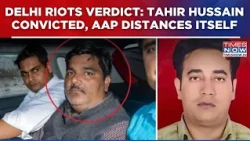 Delhi Riots Verdict | Tahir Hussain Convicted, AAP Distances Itself; Appeal Likely In High Court