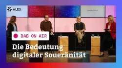 Digitale Souveränität – zu spät, zu langsam, zu wenig? | DAB On Air