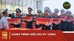 The Journey to Extend Hope and Restore Names to Our Heroes | 500 Days and Nights Campaign | QPVN