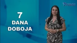 7 Dana Doboja 26. 7. 2026.