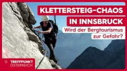 🏔️ Via Ferrata Chaos in Innsbruck: Is Mountain Tourism Becoming a Danger?