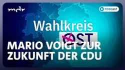 Wie würden Sie mit einem AfD-Ministerpräsidenten umgehen, Herr Voigt? | Podcast: Wahlkreis Ost | MDR