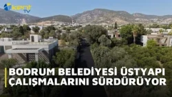 BODRUM MUNICIPALITY CONTINUES SUPERSTRUCTURE WORKS