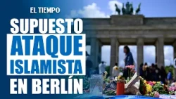 German police kill suspect in attack near Berlin Pride parade | EL TIEMPO