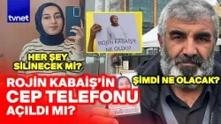 Breaking news in the Rojin Kabaiş case! Unexpected response from China! Was the phone unlocked?