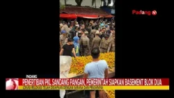SANDANG PANGAN STREET VENDOR RELOCATION, GOVERNMENT PREPARES BLOCK 2 BASEMENT
