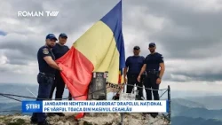 Jandarmii nemțeni au arborat Drapelul Național pe Vârful Toaca din Masivul Ceahlău