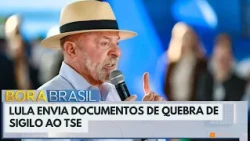Lula sends bank secrecy waiver documents to TSE following Flávio's request | Bora Brasil