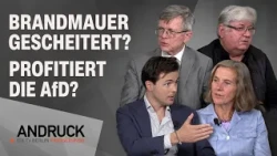 BRANDMAUER GESCHEITERT? – PROFITIERT DIE AfD?
