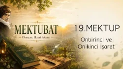 Letters | The Nineteenth Letter | The Miracles of Ahmad | The Eleventh and Twelfth Sign