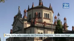 Pavia, theft at the Cimitero Maggiore chapel: "Sacrilegious act"