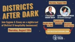 Districts After Dark event continues today