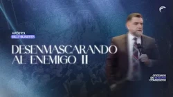 Apostle Billy Bunster - Unmasking the Enemy PART II