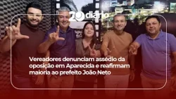 Council members denounce opposition harassment in Aparecida and reaffirm majority support for May...