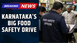 Bengaluru Food Safety Crackdown: Luxury Hotels, Clinics & Cosmetics Under Scanner | News18