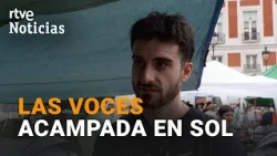 “We should hold out as long as possible,” voices from the encampment in Sol | RTVE News