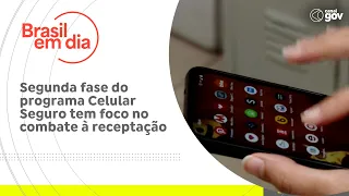 Second phase of the Celular Seguro program focuses on combating the sale of stolen phones