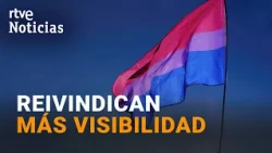 BISEXUALITY demands more VISIBILITY at MADRID PRIDE | RTVE News