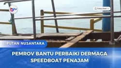 PEMPROV BANTU PERBAIKI DERMAGA SPEEDBOAT PENAJAM