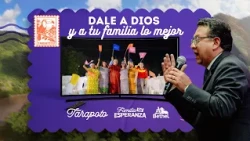 Give God and Your Family Your Best | National Convention - Tarapoto | Bethel