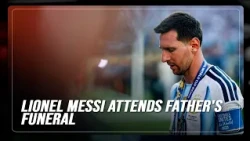 Lionel Messi attends father Jorge Messi's funeral service in Rosario | ABS-CBN SPORTS