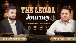 The Legal Journey | Knowledge of Law Is Power | Career Roadmap | Episode -11